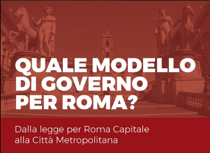 Quale Governo per Roma?