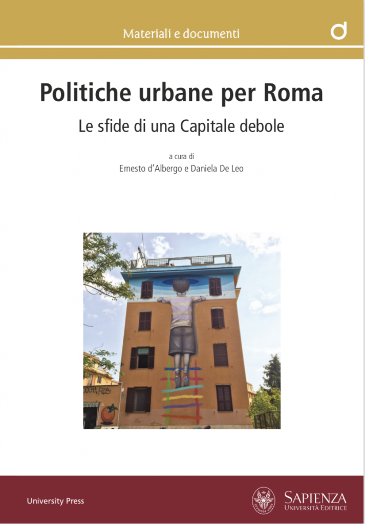 Politiche urbane per Roma Le sfide di una Capitale debole