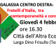 Galassia Centro destra : Fratelli d’Italia,tra contemporaneità e conservazione – 4 febbraio