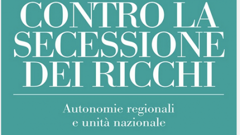 Contro la secessione dei ricchi: la riflessione di Gianfranco Viesti