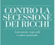 Contro la secessione dei ricchi: la riflessione di Gianfranco Viesti