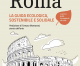 Libri: Roma,la guida ecologica, sostenibile e solidale