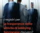 I registri per la trasparenza delle attività di lobbying funzionano davvero?